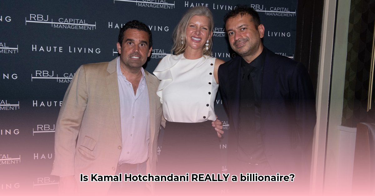 kamal-hotchandani-net-worth